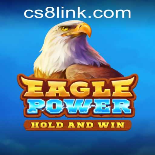 Dive into the Thrilling World of EaglePower and the Advent of CS8 LINK