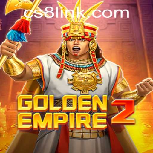 GoldenEmpire2: Exploring the Intricacies of the Game with CS8 LINK