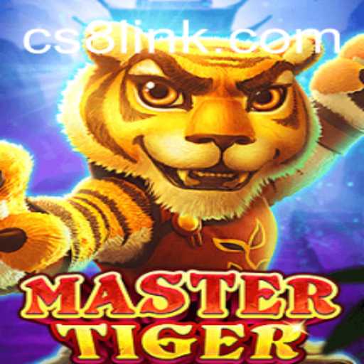 Discover the Thrilling World of MasterTiger: An In-Depth Look at CS8 LINK