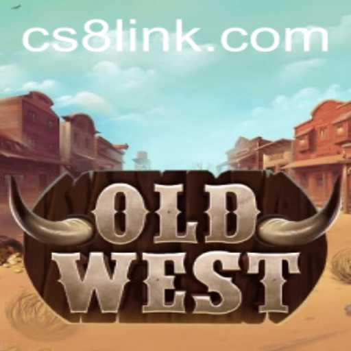 Discover the Adventure of OldWest: A Journey into the Past with CS8 LINK