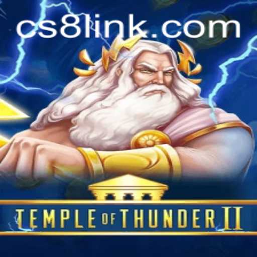 Exploring TempleofThunderII and the CS8 LINK: A Comprehensive Guide